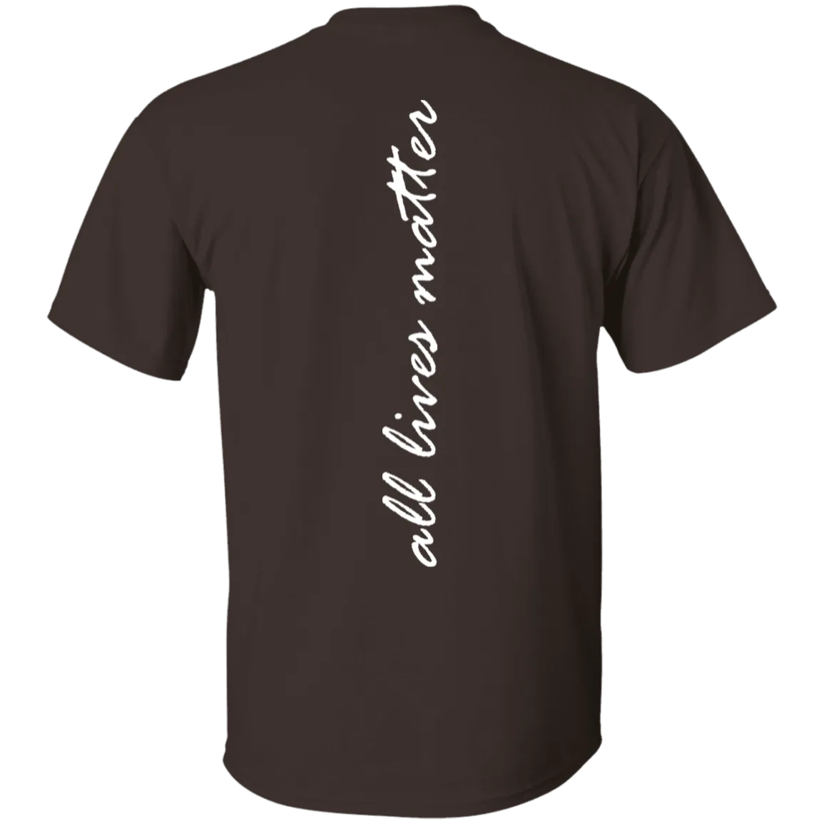 All lives matter T-Shirt