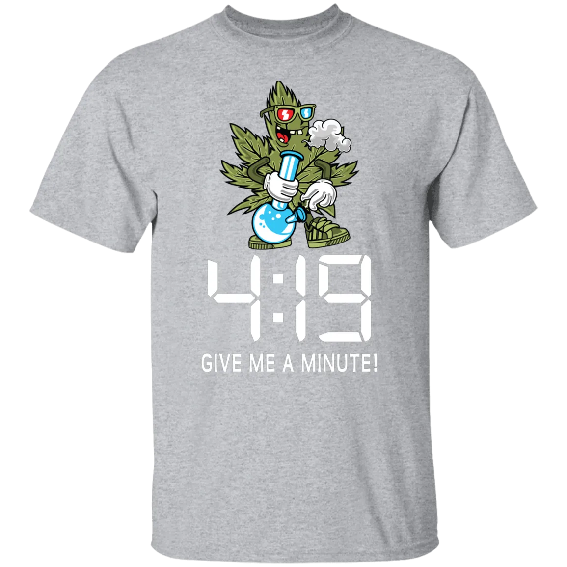 Give Me A Minute T-Shirt