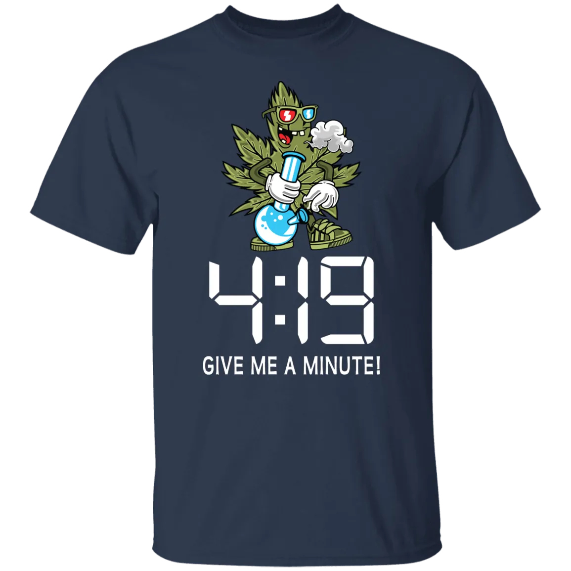 Give Me A Minute T-Shirt